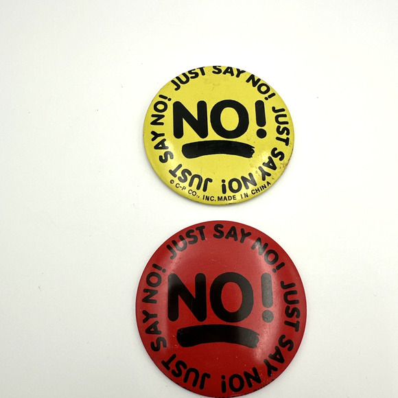 2- Just Say No! Pin Button Vintage Large Red Yellow - Picture 1 of 3